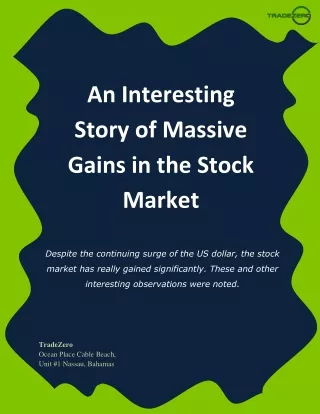 an interesting story of massive gains