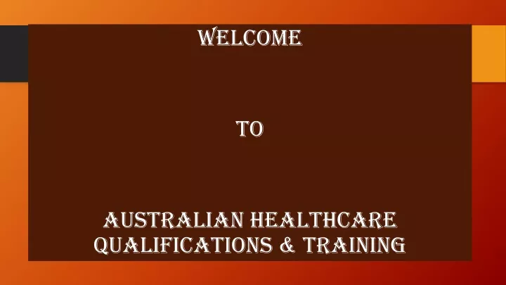 welcome to australian healthcare qualifications