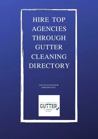 hire top a g e n c i e s through gutter cleaning d i r e c t o r y