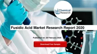 Fusidic Acid Market Research Report 2020