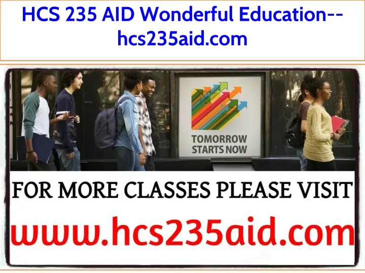 hcs 235 aid wonderful education hcs235aid com