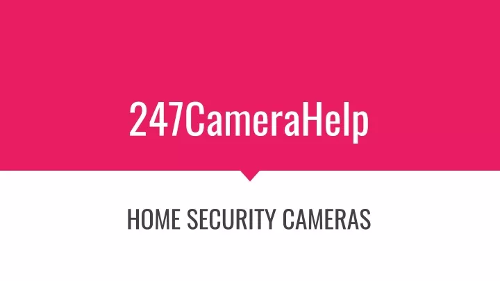 247camerahelp