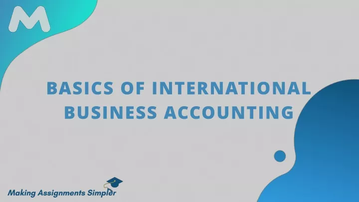 basics of international business accounting