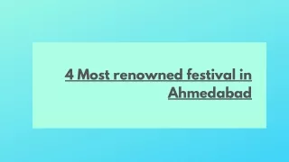 4 Most renowned festival in Ahmedabad