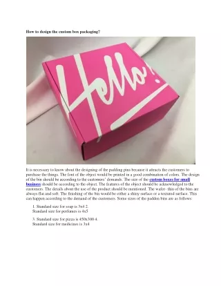 how to design the custom box packaging