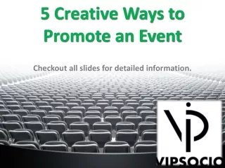 5 Creative Ways to Promote an Event - VIPSocio
