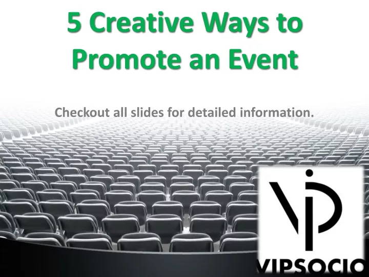 5 creative ways to promote an event