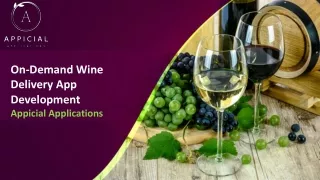 on demand wine delivery app development appicial