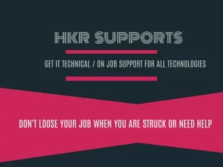 On Job Support | IT Technical Support