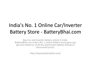 India's No. 1 Online Car/Inverter Battery Store - BatteryBhai.com