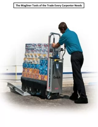 the magliner tools of the trade every carpenter