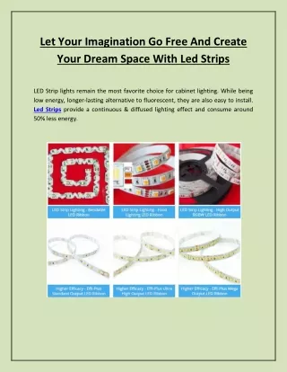 Let Your Imagination Go Free And Create Your Dream Space With Led Strips