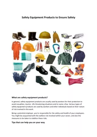 Safety Equipment Products to Ensure Safety