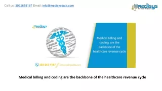 medical billing and coding are the backbone of the healthcare revenue cycle