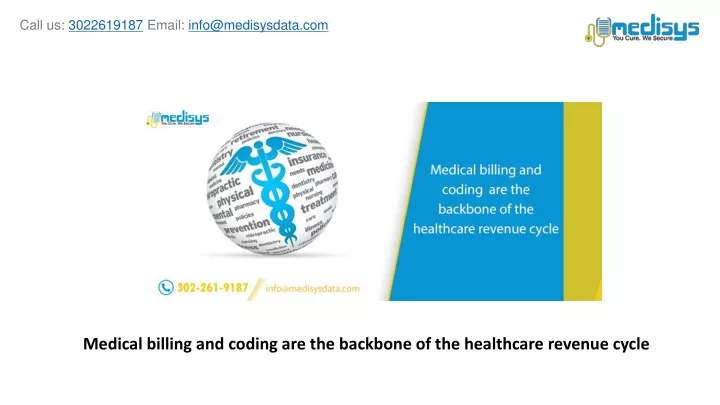 medical billing and coding are the backbone of the healthcare revenue cycle