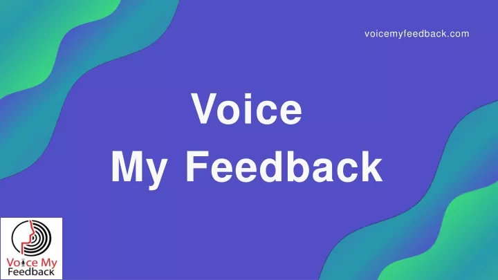 voicemyfeedback com