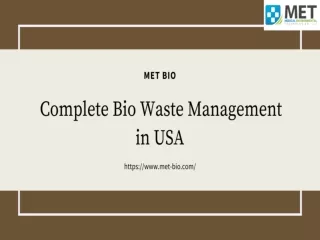 Complete Bio Waste Management in USA