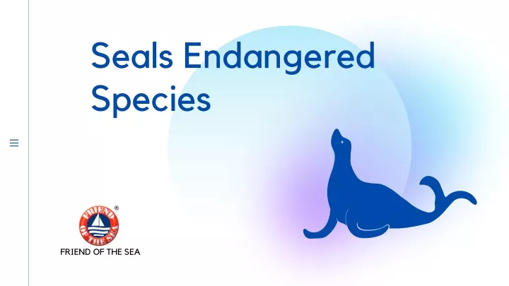 seals endangered species