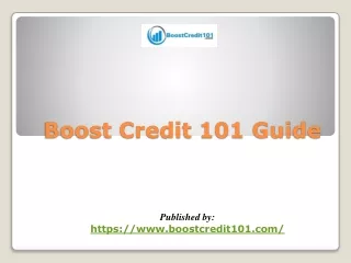 Boost Credit 101 Guide