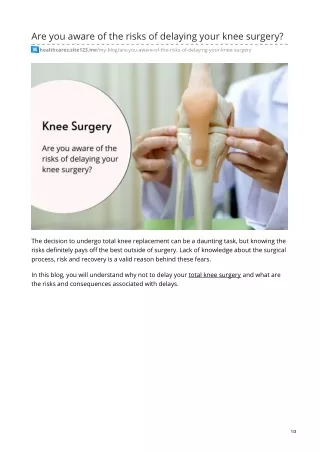 Are you aware of the risks of delaying your knee surgery?