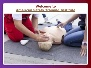 welcome to american safety training institute