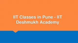IIT Classes in Pune - IIT Deshmukh Academy