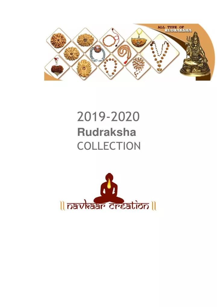 2019 2020 rudraksha collection
