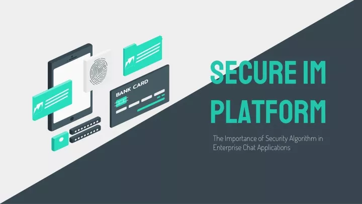 secure im platform