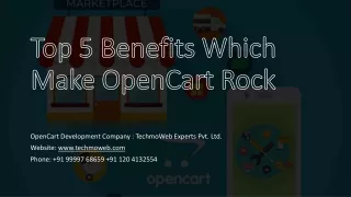 Top 5 Benefits Which Make OpenCart Rock