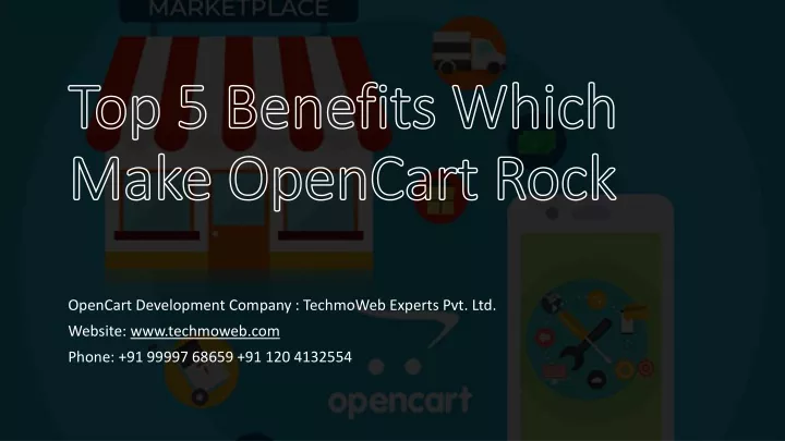 top 5 benefits which make opencart rock