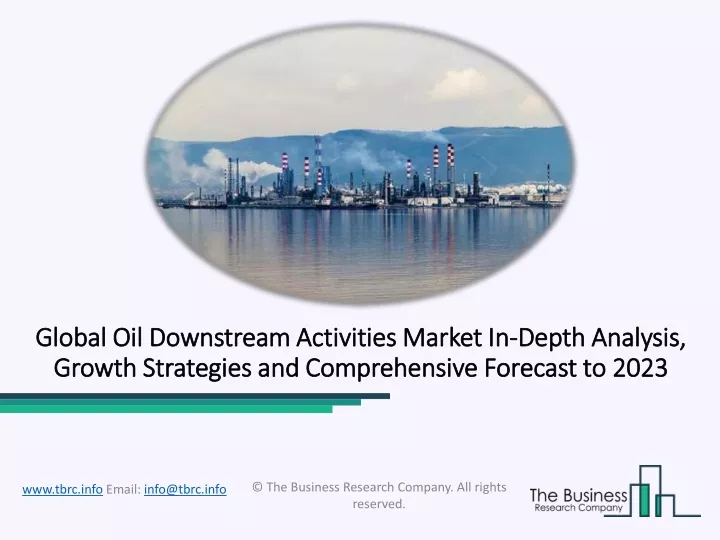 global oil downstream activities market in global