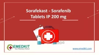 Buy Sorafekast 200 mg Tablets from India - Emedkit