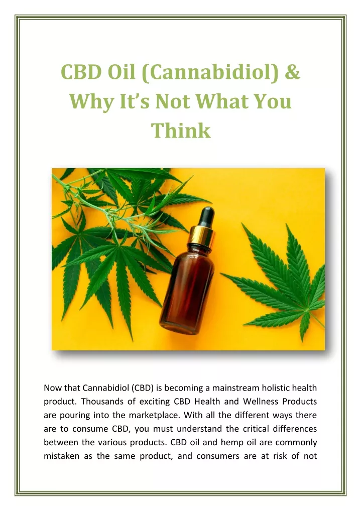 cbd oil cannabidiol why it s not what you think