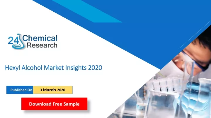 hexyl alcohol market insights 2020