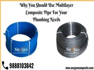 Why You Should Use Multilayer Composite Pipe For Your Plumbing Needs