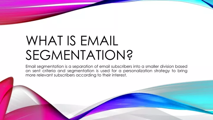 what is email segmentation