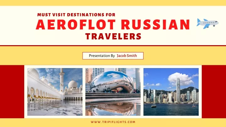 must visit destinations for aeroflot russian