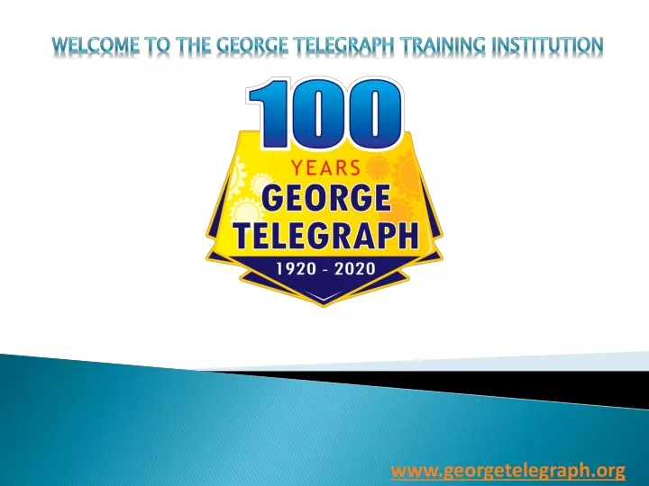 welcome to the george telegraph training