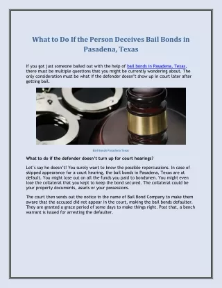 What to Do If the Person Deceives Bail Bonds in Pasadena, Texas