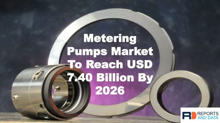 metering pumps market to reach usd 7 40 billion