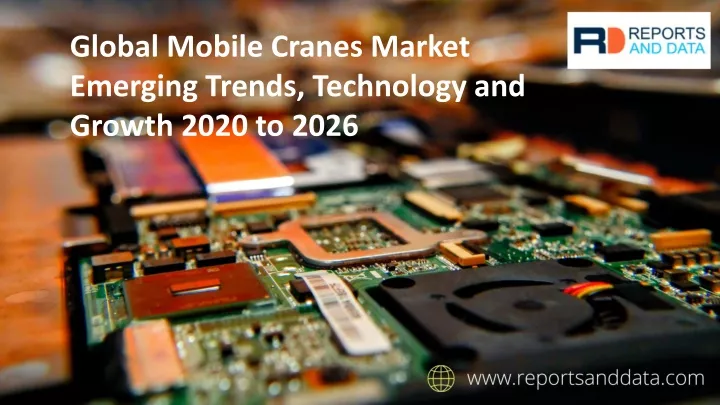 global mobile cranes market emerging trends