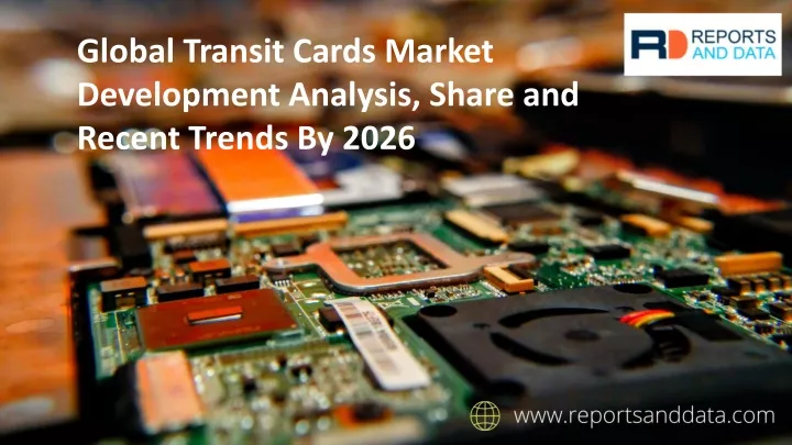 global transit cards market development analysis