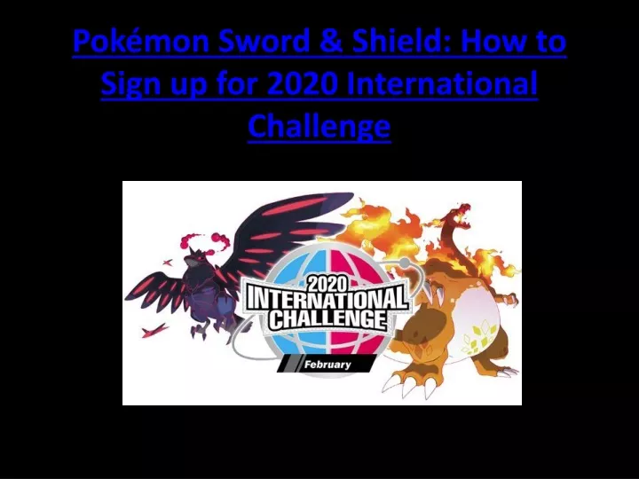 pok mon sword shield how to sign up for 2020
