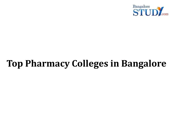 top pharmacy colleges in bangalore