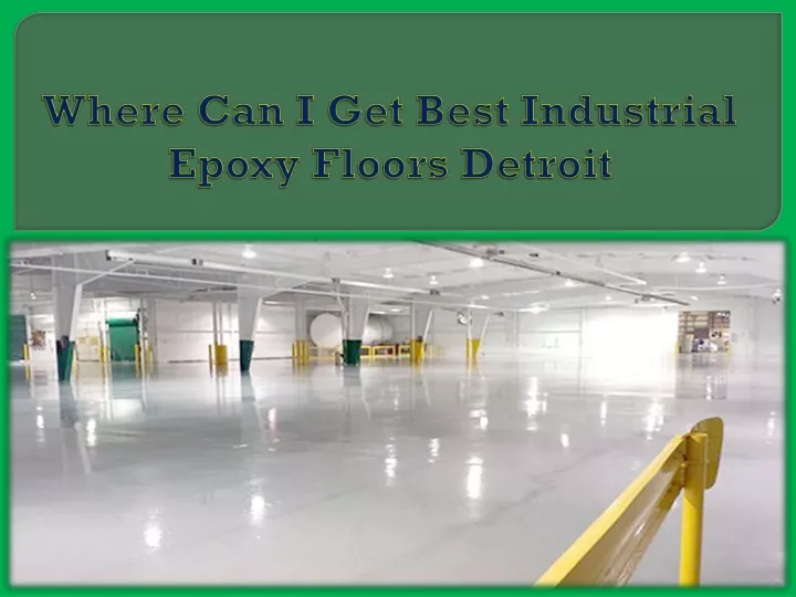 where can i get best industrial epoxy floors detroit