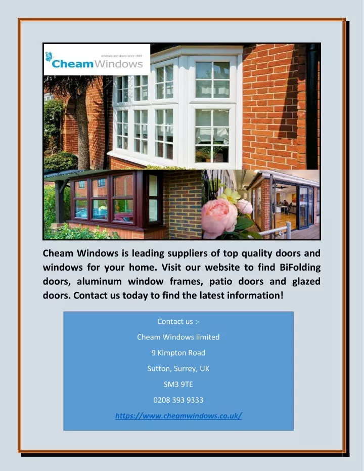 cheam windows is leading suppliers of top quality