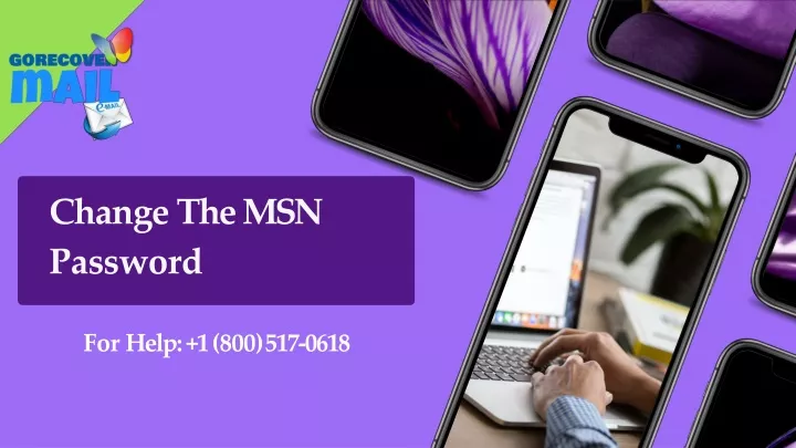 change the msn password for help 1 800 517 0618