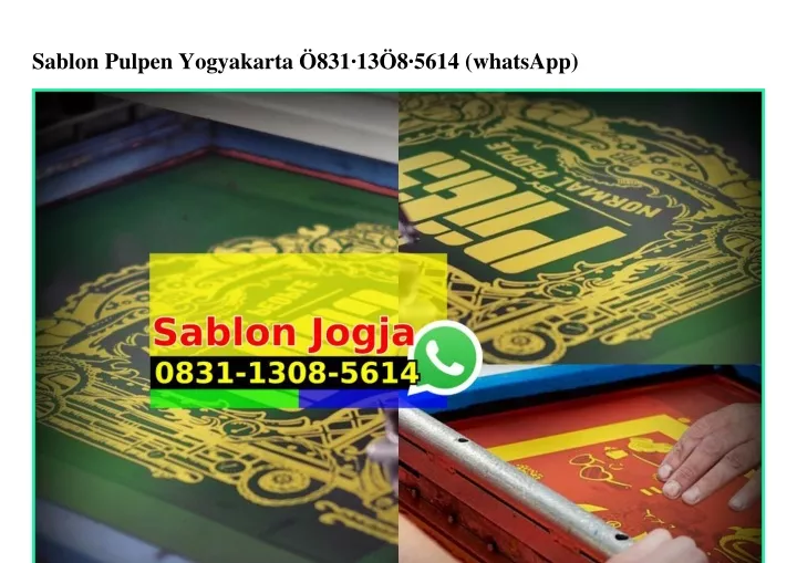 sablon pulpen yogyakarta 831 13 8 5614 whatsapp