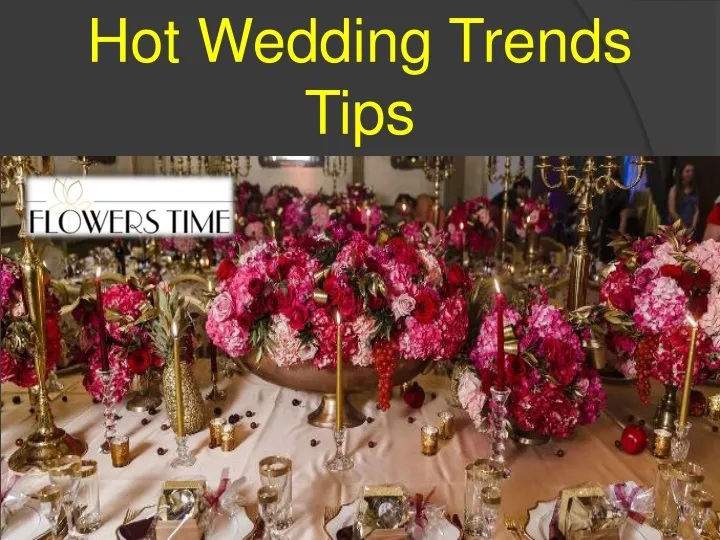 hot wedding trends tips