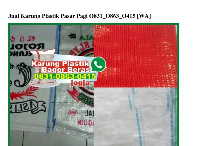 jual karung plastik pasar pagi o831 o863 o415 wa